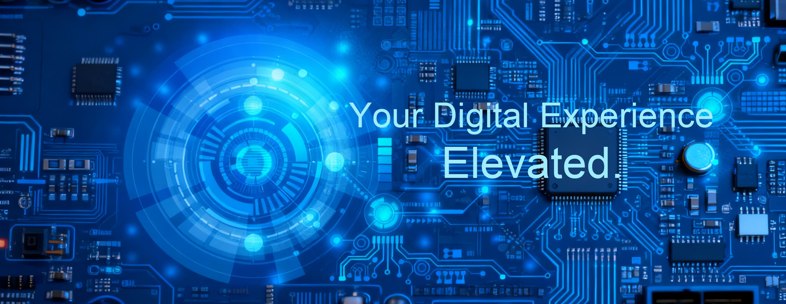 Your Digital Experience Elevated.